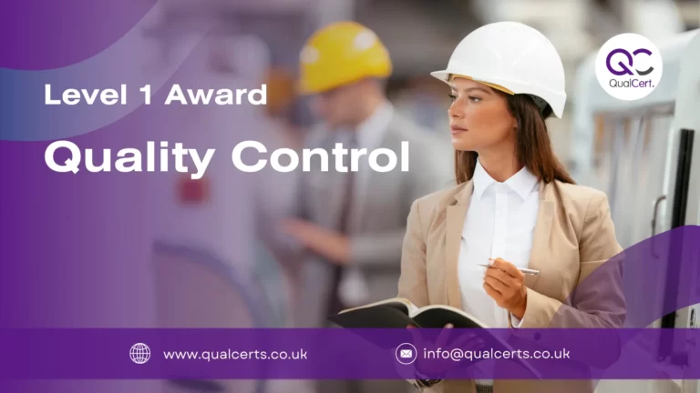 Level 1 award in quality control