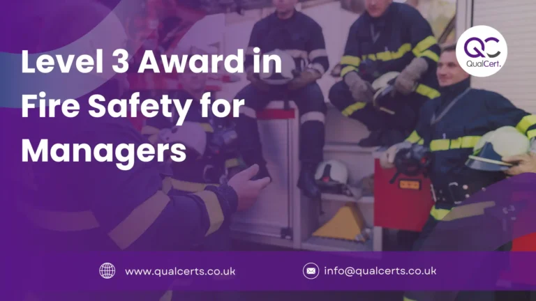 Level 3 Award in Fire Safety for Managers