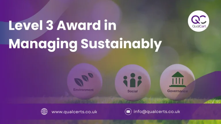 Level 3 Award in Managing Sustainably