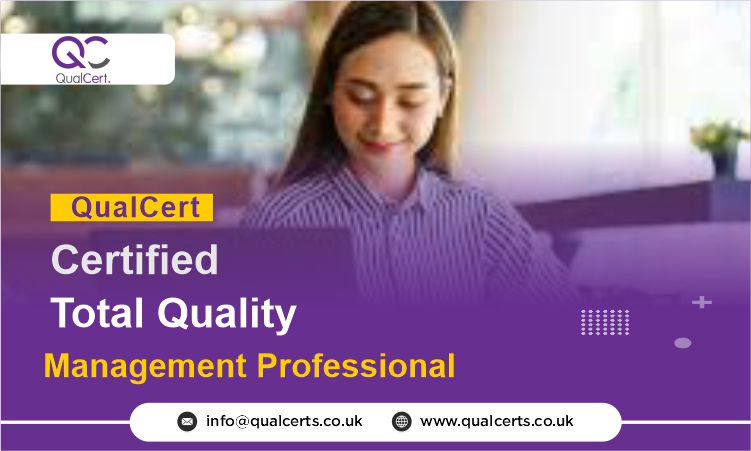 QualCert Certified Total Quality Management Professional (CTQMP)