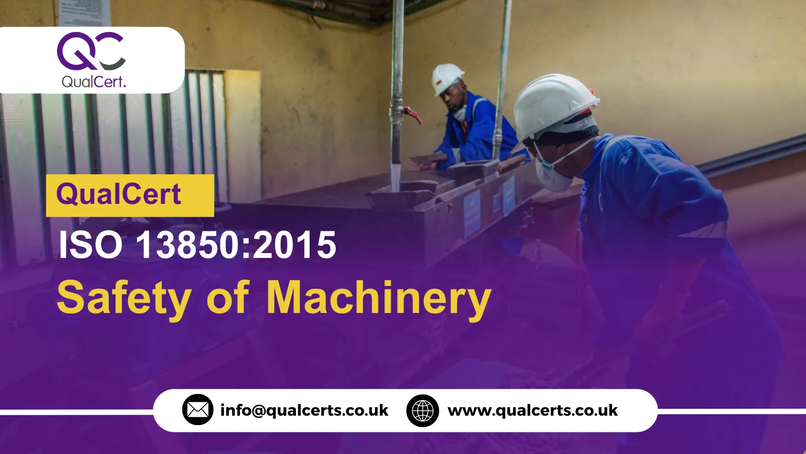 QualCert ISO 13850:2015 Safety of Machinery