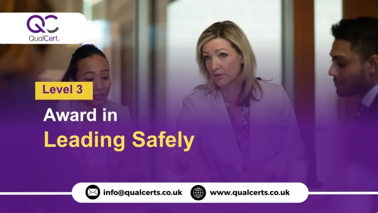 QualCert Level 3 Award in Leading Safely