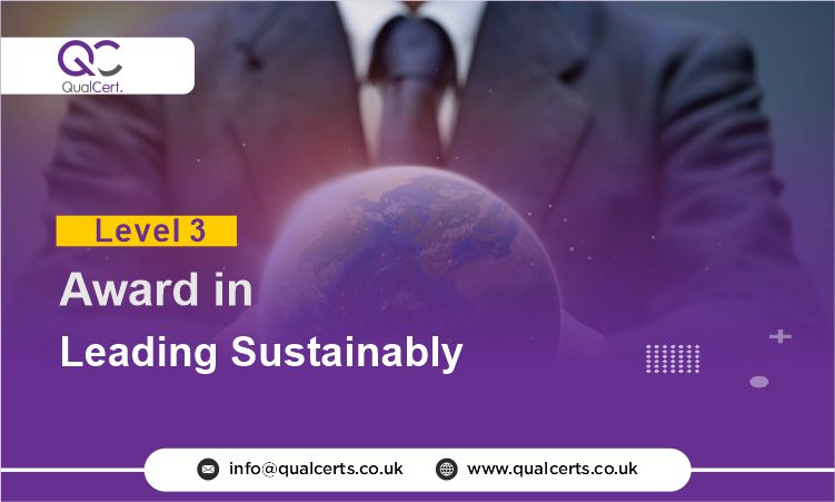 QualCert Level 3 Award in Leading Sustainably