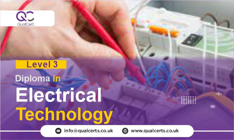 QualCert Level 3 Diploma in Electrical Technology