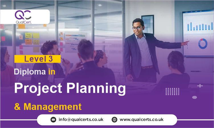 QualCert Level 3 Diploma in Project Planning and Management