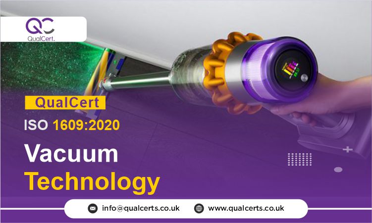 QualCert ISO 1609:2020 Vacuum Technology