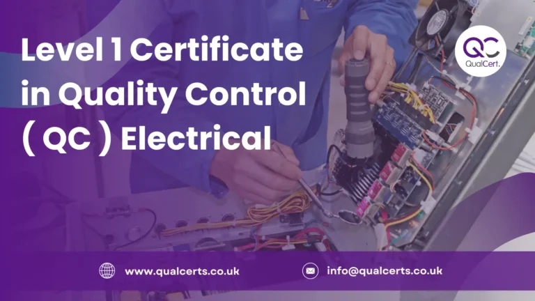 Level 1 Certificate in Quality Control ( QC ) Electrical