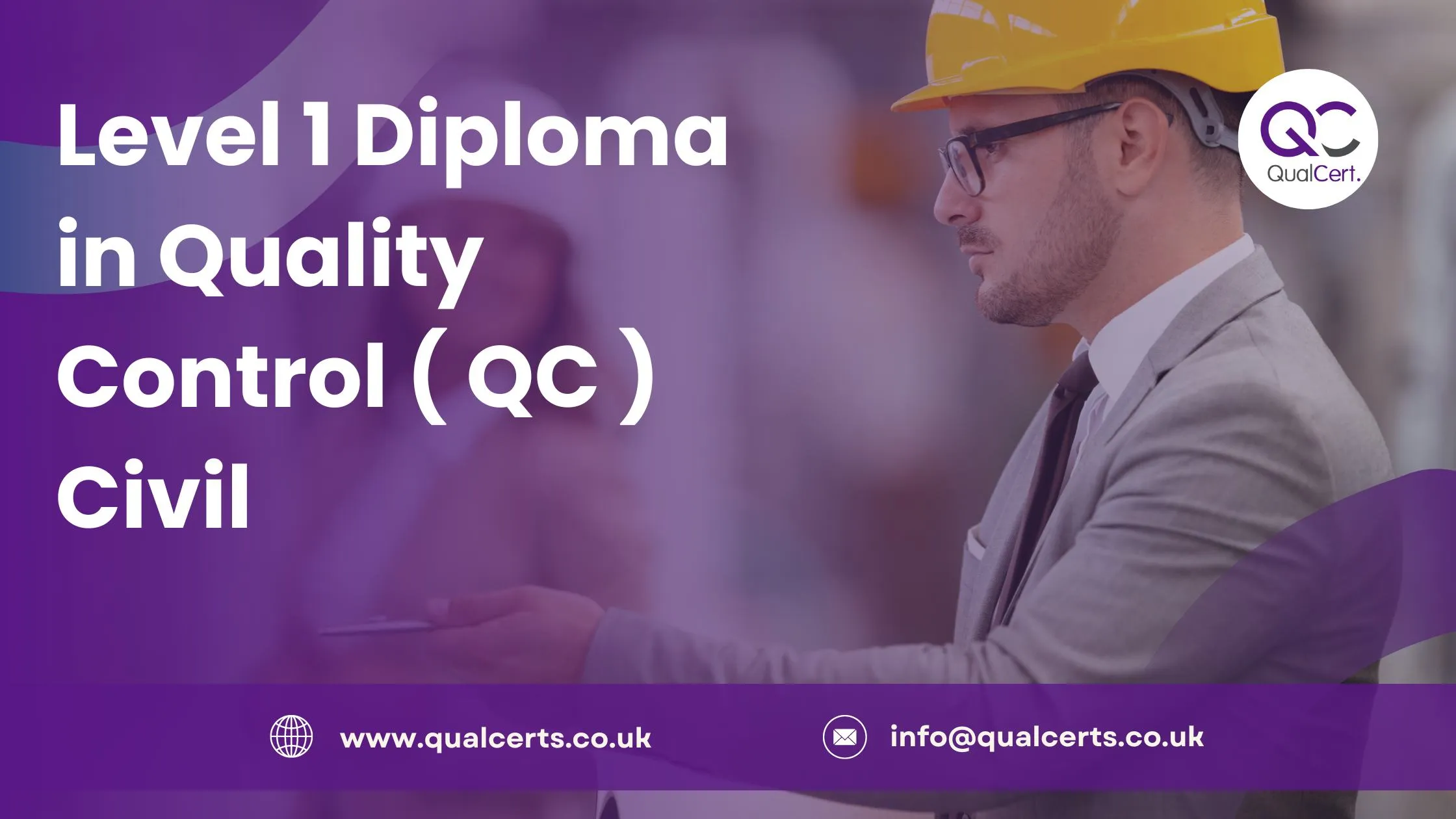 Level 1 Diploma in Quality Control ( QC ) Civil