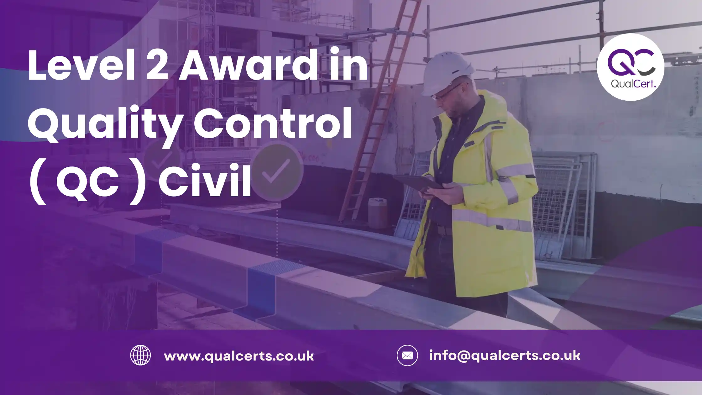 Level 2 Award in Quality Control ( QC ) Civil