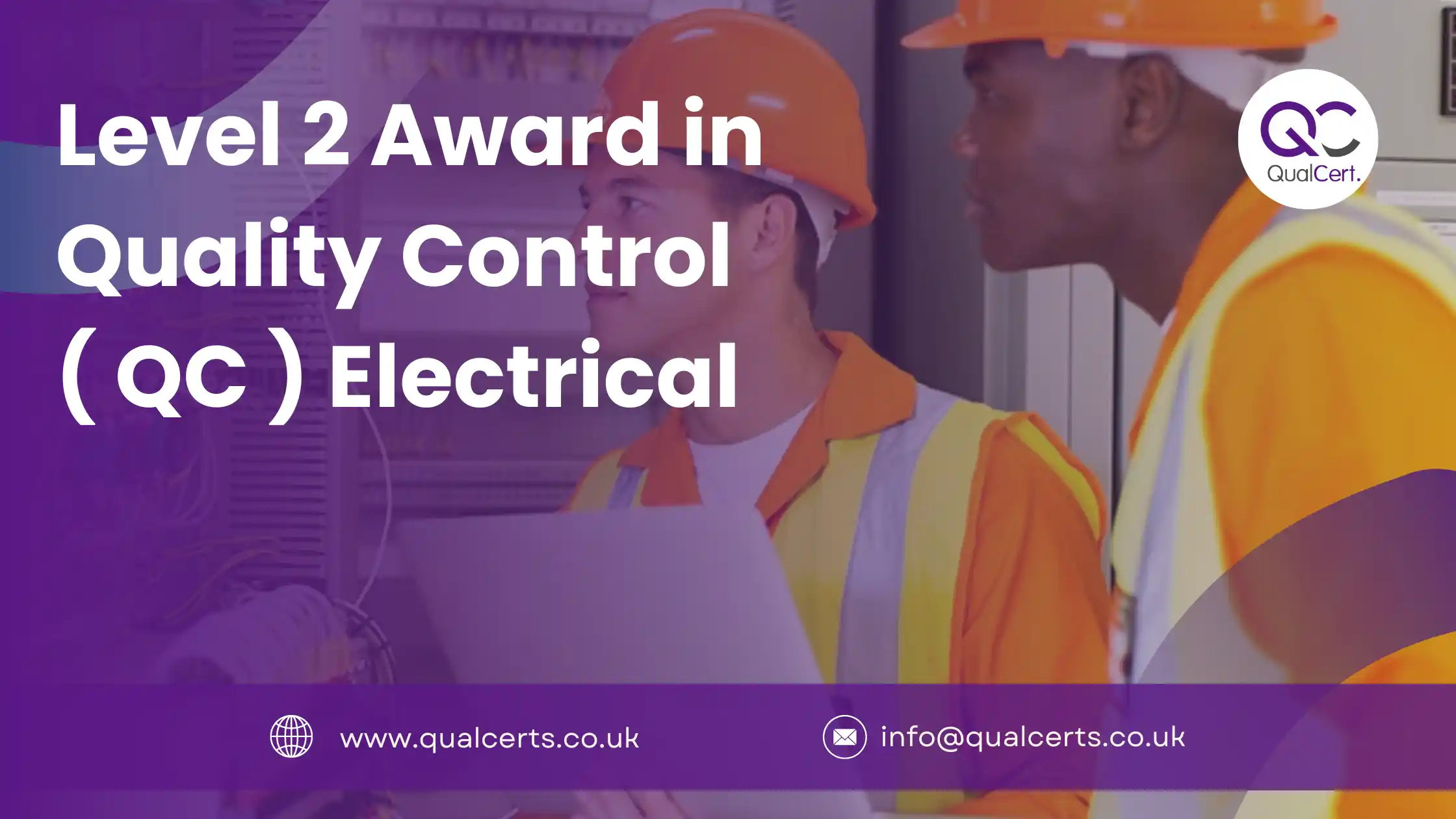 Level 2 Award in Quality Control ( QC ) Electrical