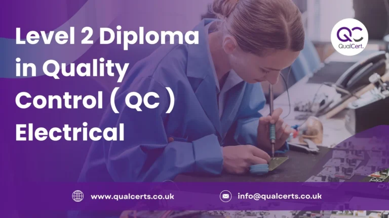 Level 2 Diploma in Quality Control ( QC ) Electrical