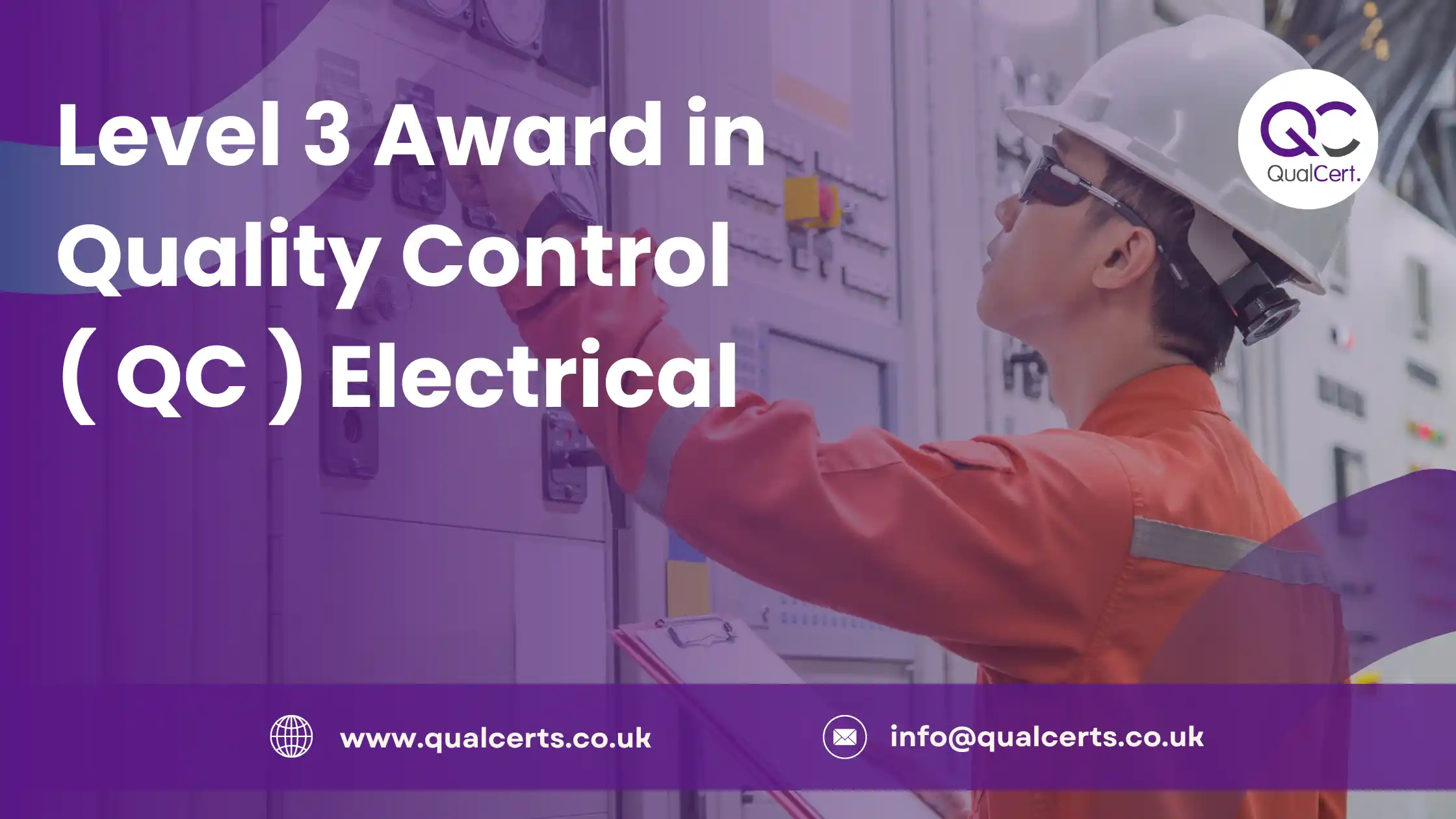 Level 3 Award in Quality Control ( QC ) Electrical