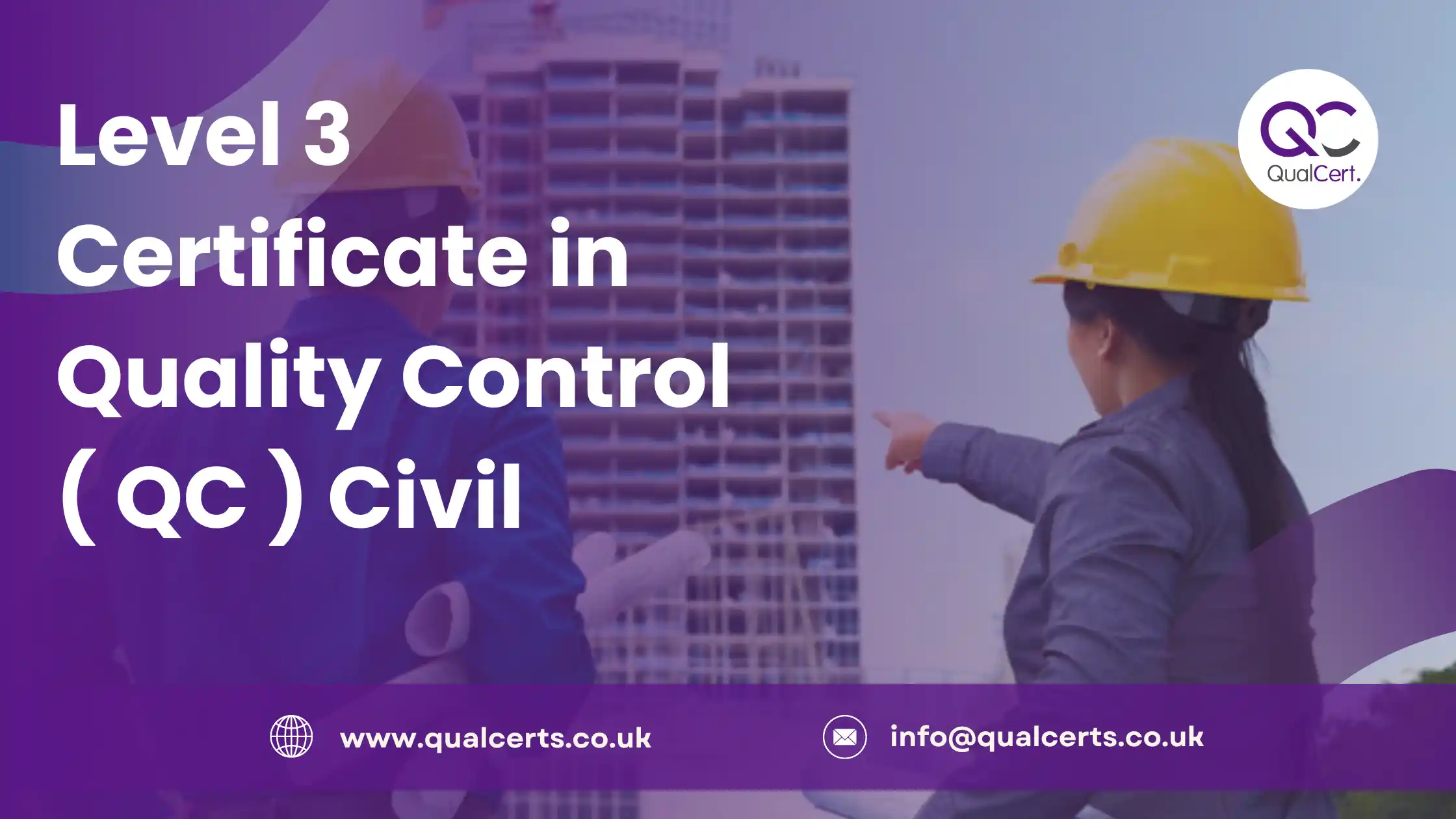 Level 3 Certificate in Quality Control ( QC ) Civil