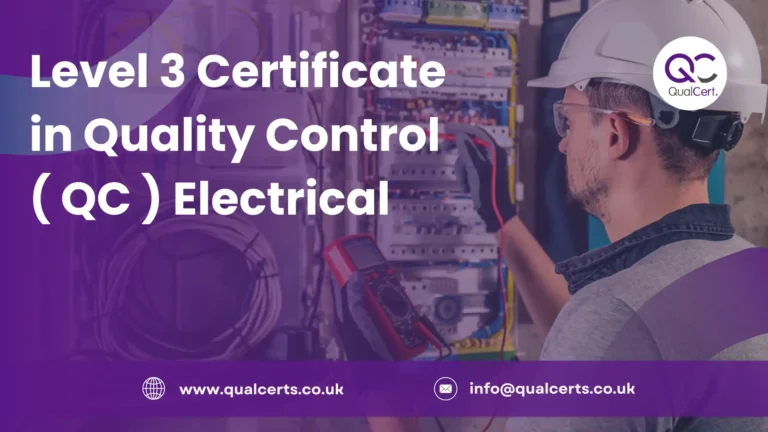 Level 3 Certificate in Quality Control ( QC ) Electrical