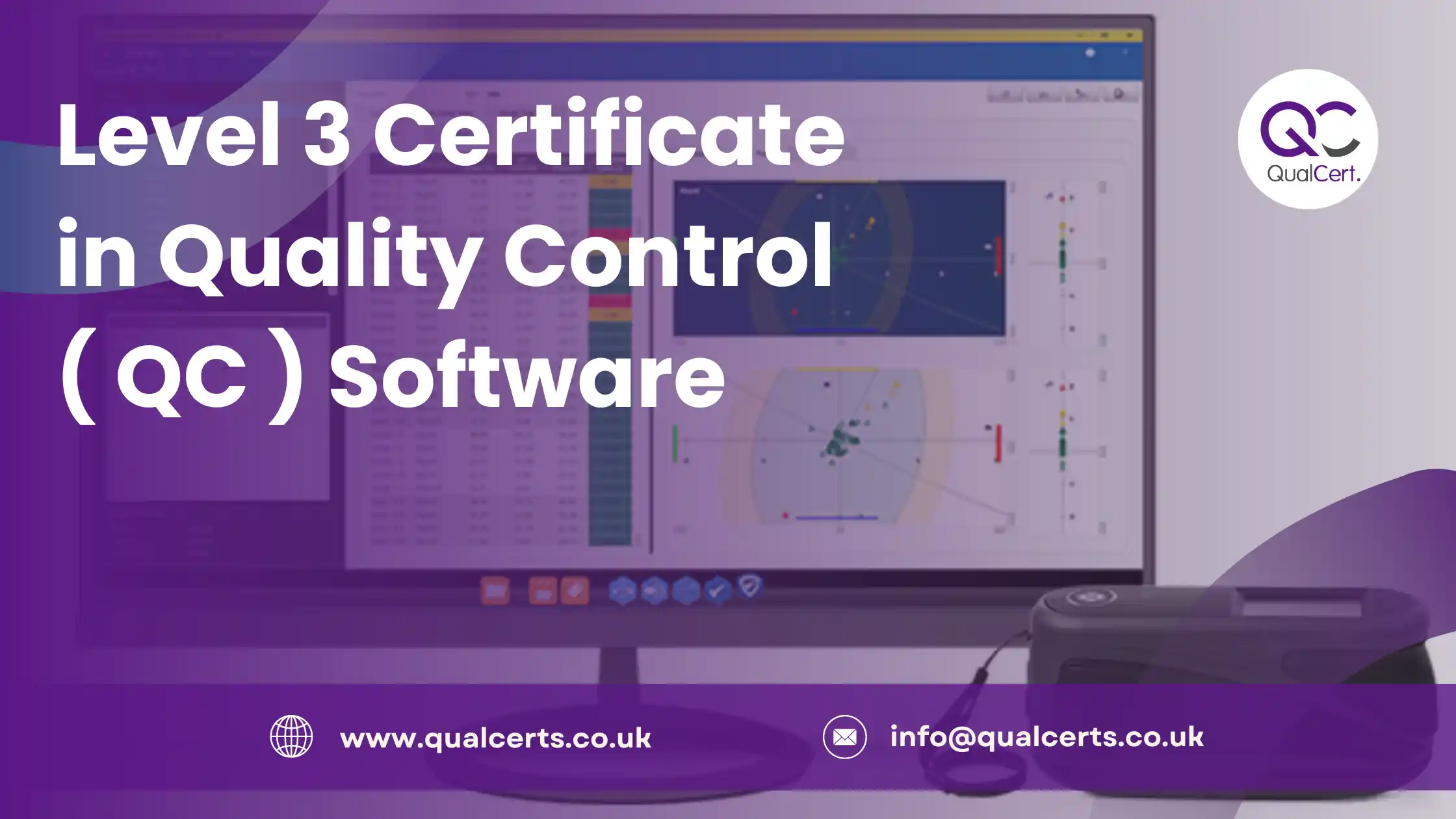 Level 3 Certificate in Quality Control ( QC ) Software