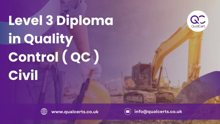 Level 3 Diploma in Quality Control ( QC ) Civil