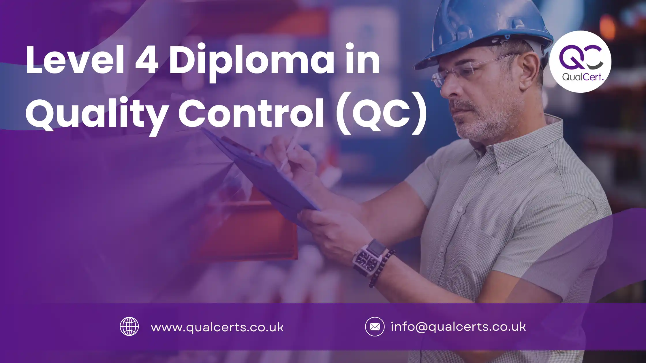 Level 4 Diploma in Quality Control (QC)