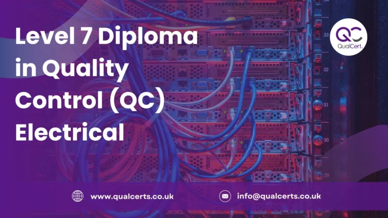 Level 7 Diploma in Quality Control (QC) Electrical