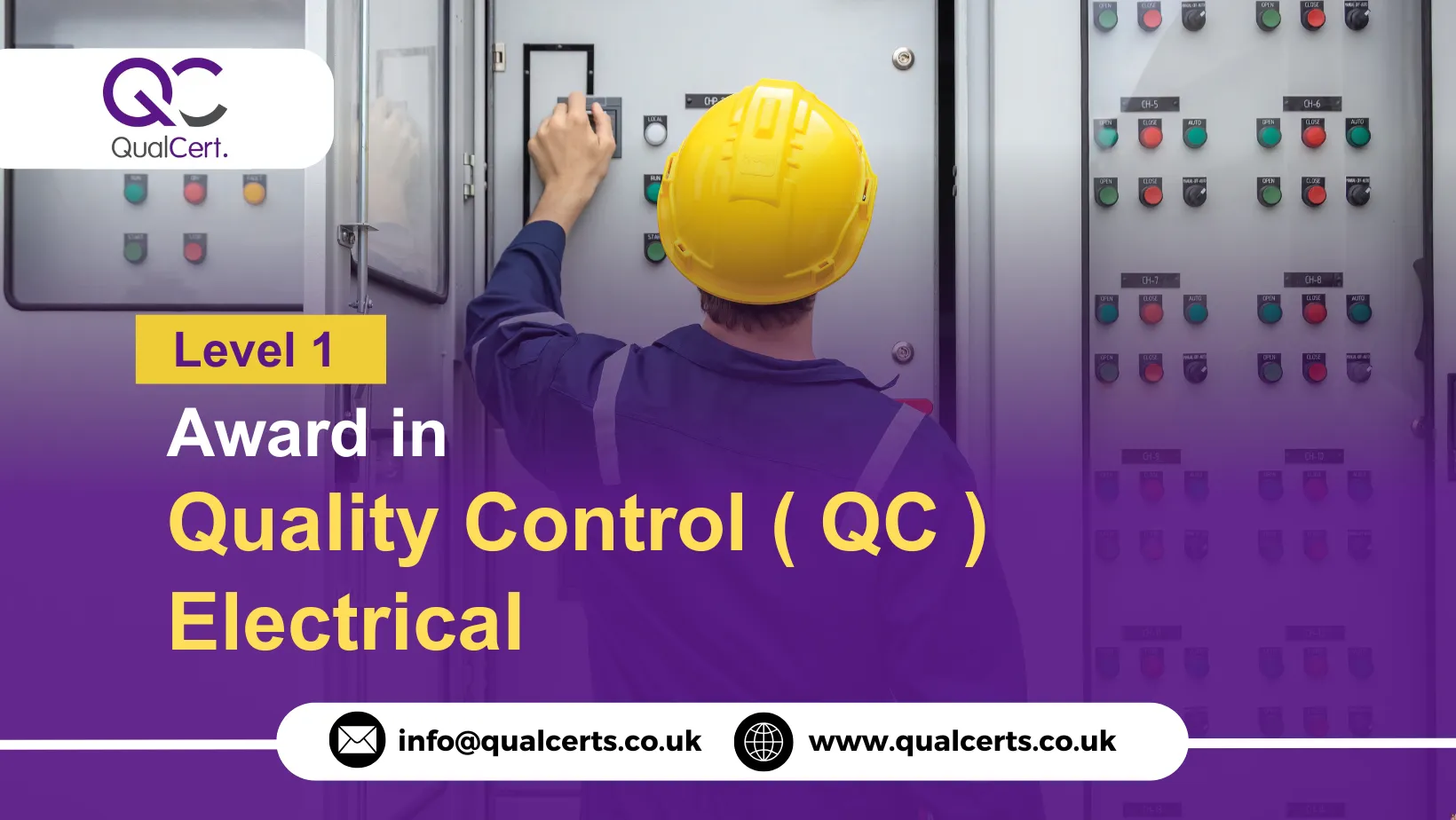 QualCert Level 1 Award in Quality Control ( QC ) Electrical