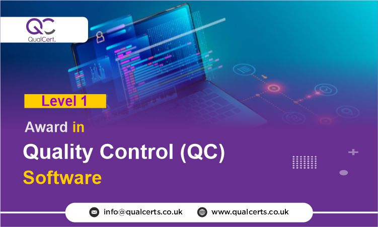 QualCert Level 1 Award in Quality Control (QC) Software