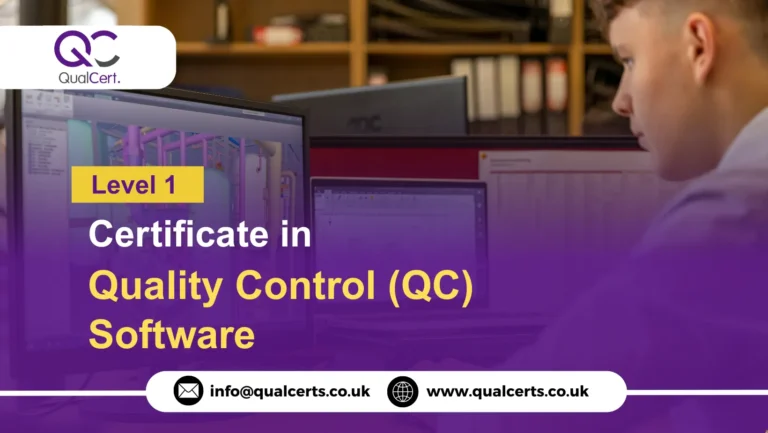QualCert Level 1 Certificate in Quality Control ( QC ) Software