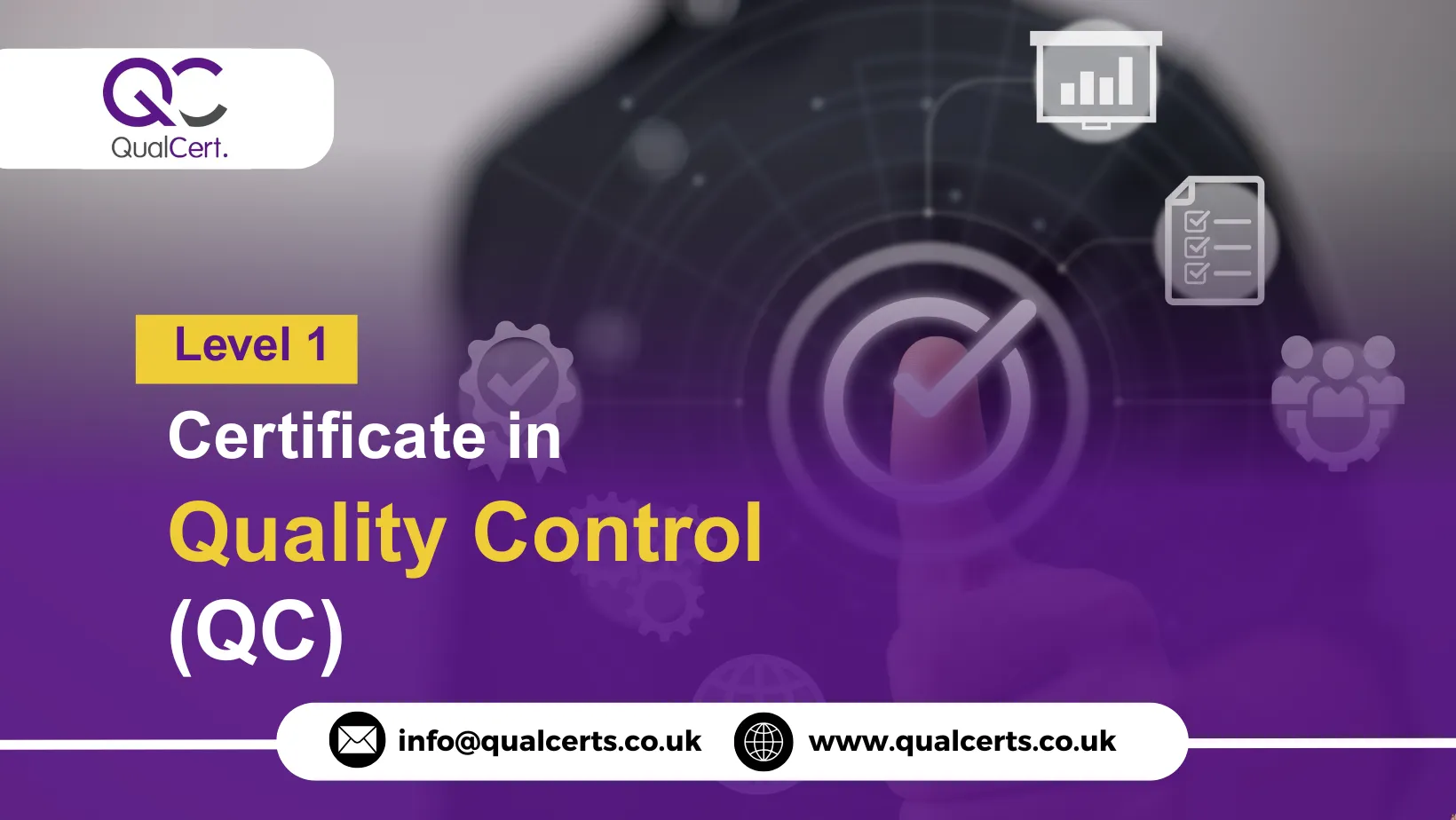 QualCert Level 1 Certificate in Quality Control (QC)