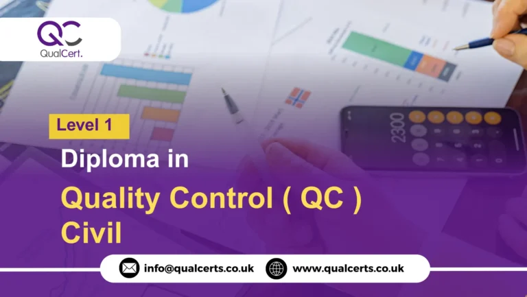 QualCert Level 1 Diploma in Quality Control ( QC ) Civil