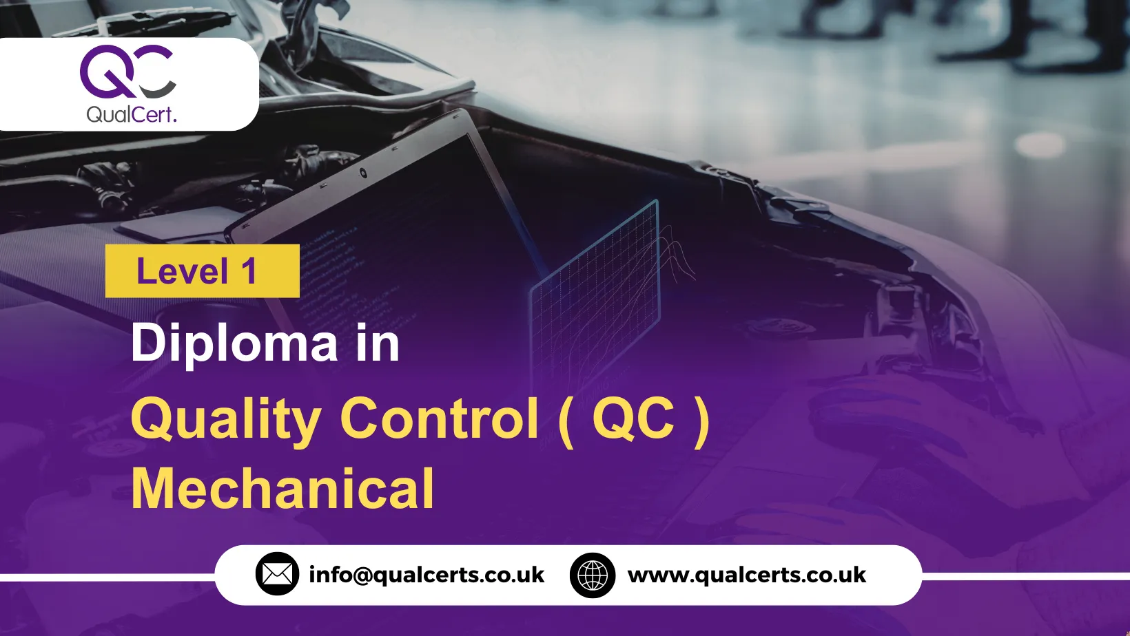 QualCert Level 1 Diploma in Quality Control ( QC ) Mechanical