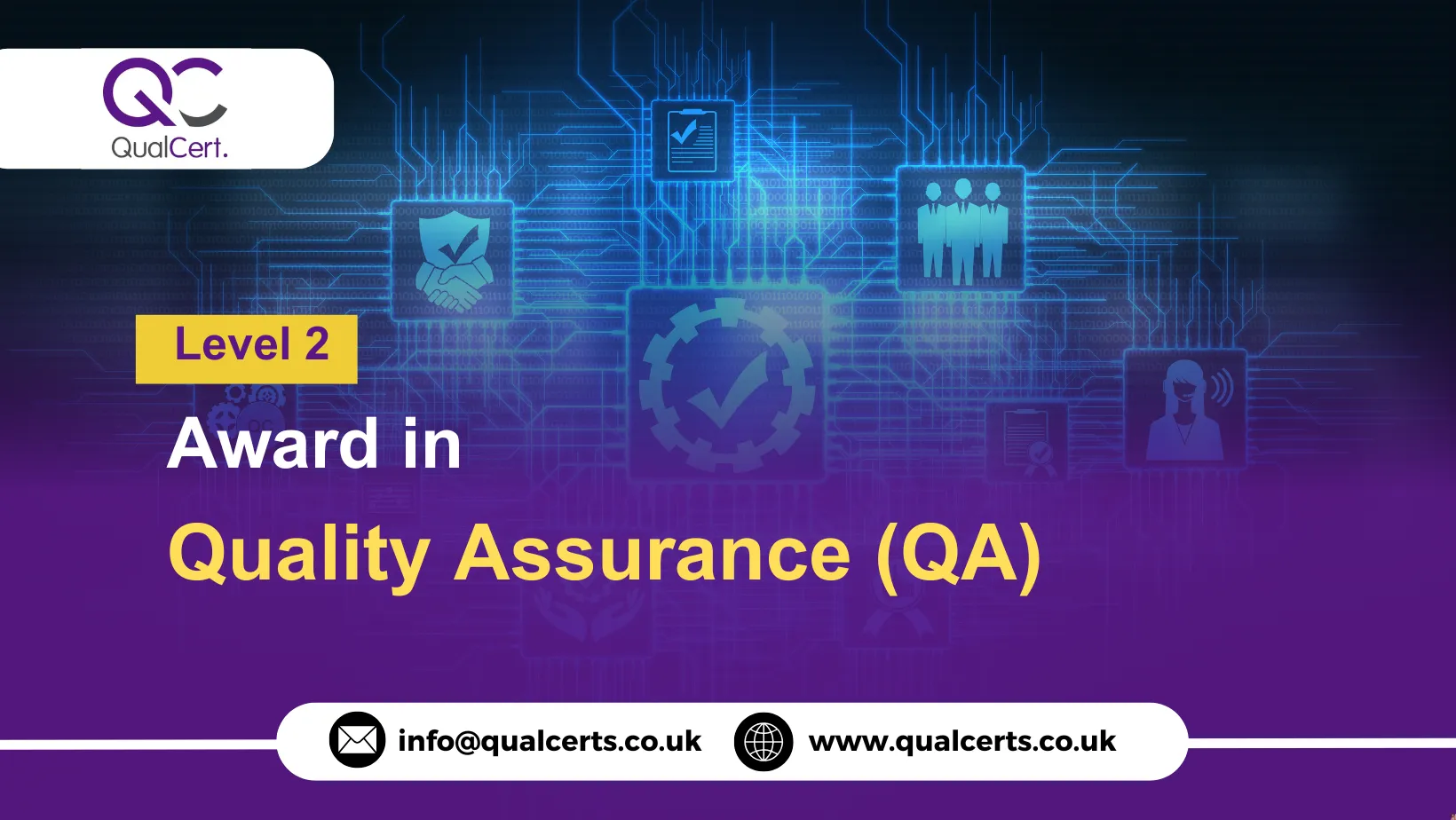 QualCert Level 2 Award in Quality Assurance (QA)