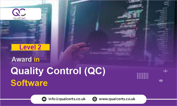 QualCert Level 2 Award in Quality Control (QC) Software