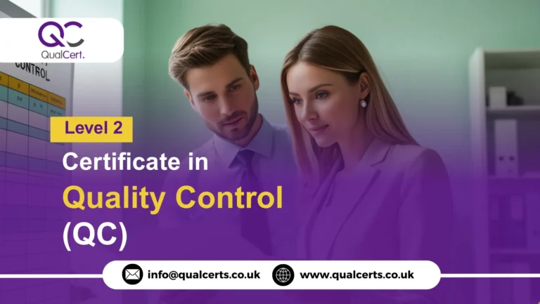 QualCert Level 2 Certificate in Quality Control (QC)