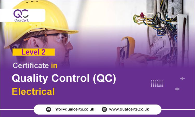 QualCert Level 2 Certificate in Quality Control (QC) Electrical