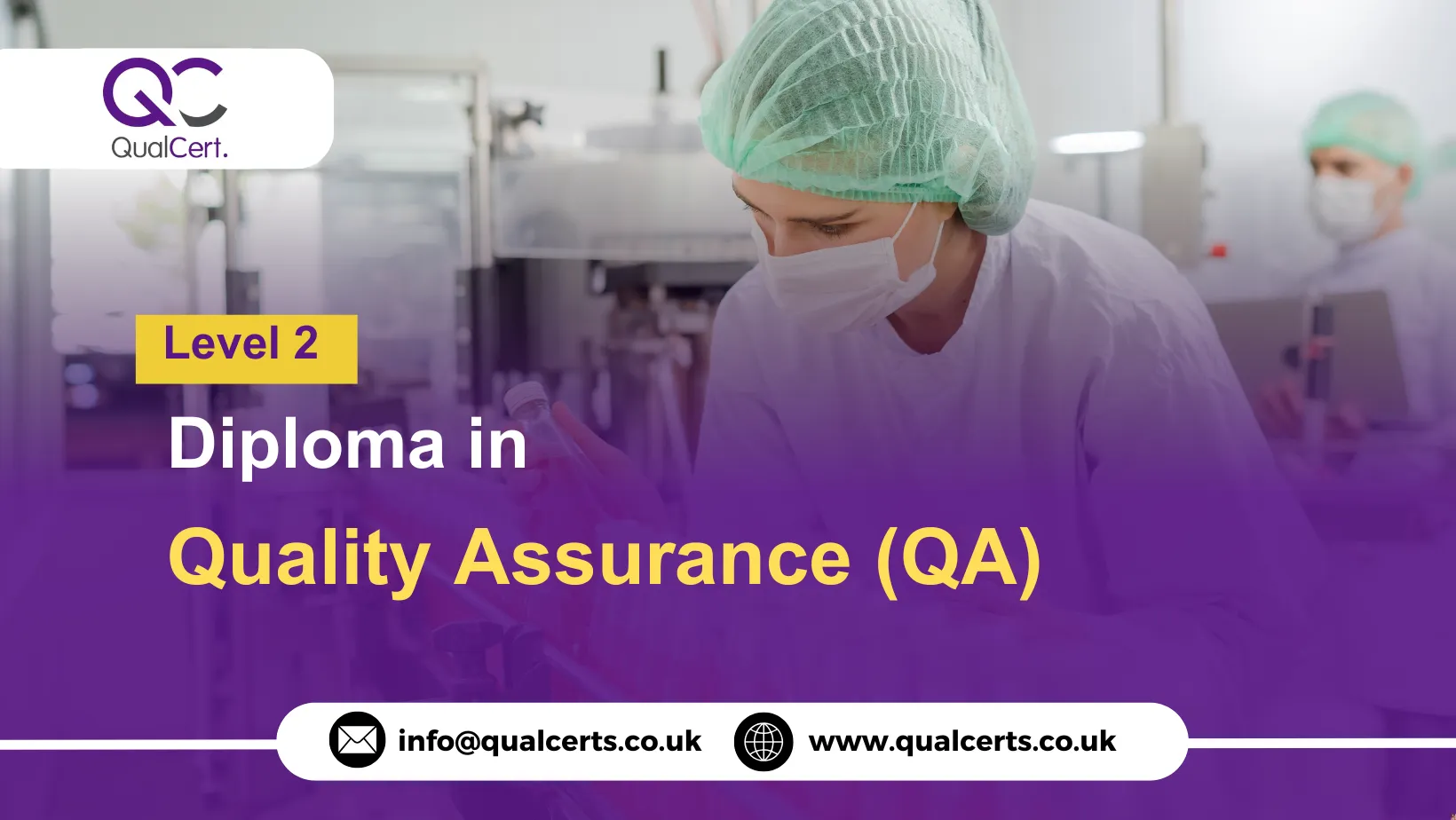 QualCert Level 2 Diploma in Quality Assurance (QA)
