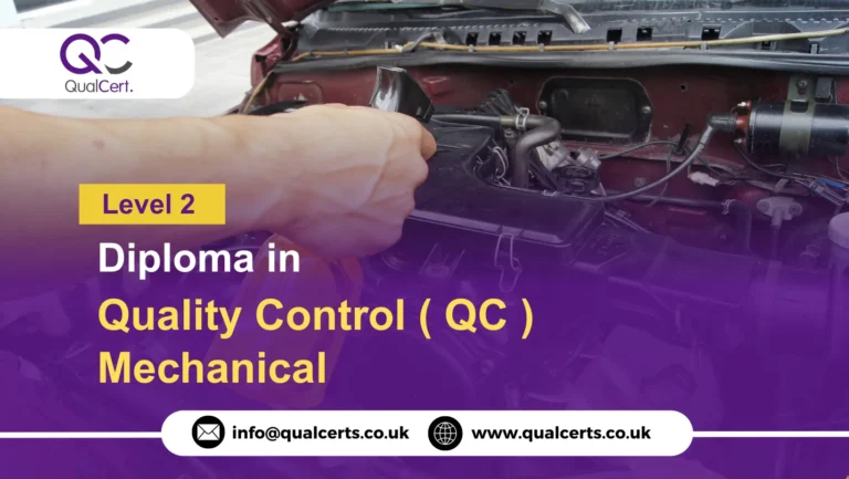QualCert Level 2 Diploma in Quality Control ( QC ) Mechanical