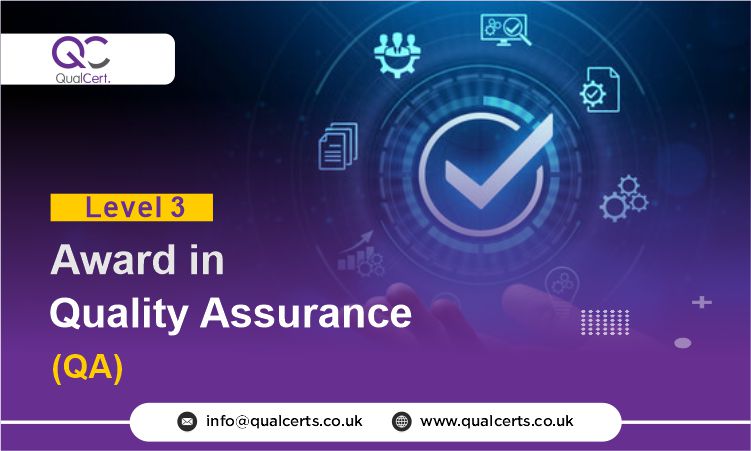 QualCert Level 3 Award in Quality Assurance (QA)