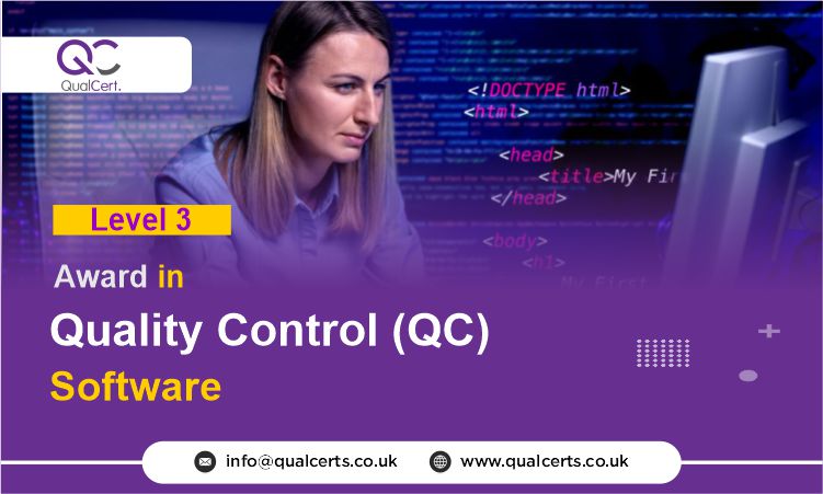 QualCert Level 3 Award in Quality Control (QC) Software