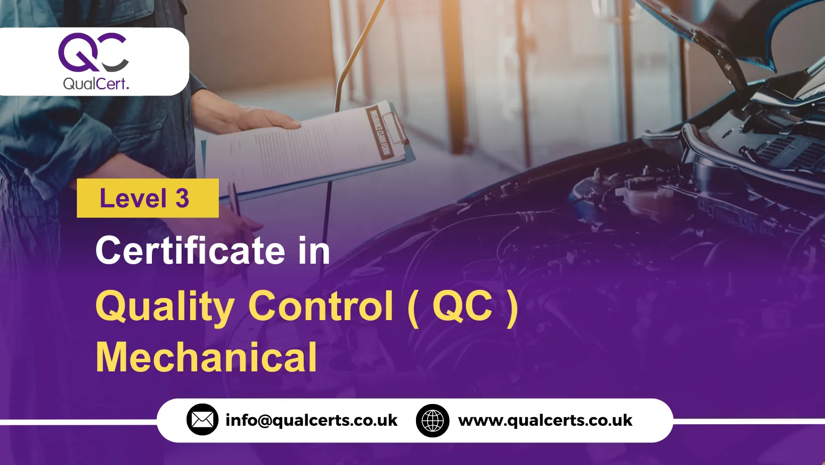 QualCert Level 3 Certificate in Quality Control ( QC ) Mechanical