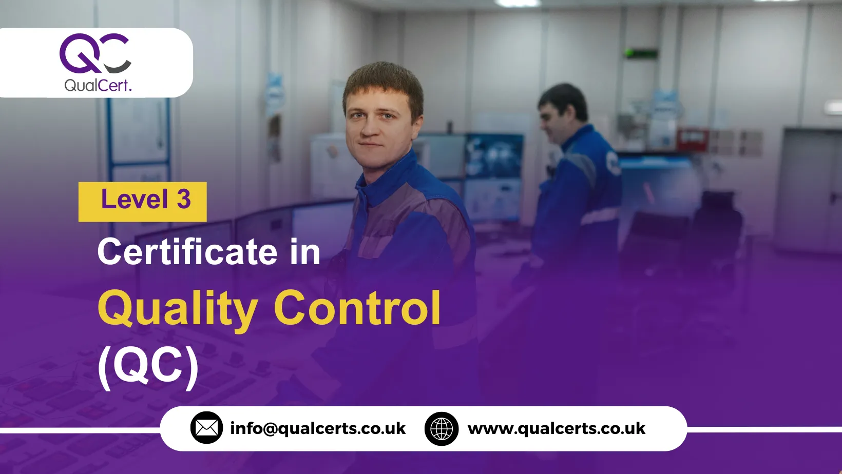 QualCert Level 3 Certificate in Quality Control (QC)