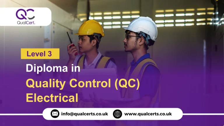 QualCert Level 3 Diploma in Quality Control (QC) Electrical