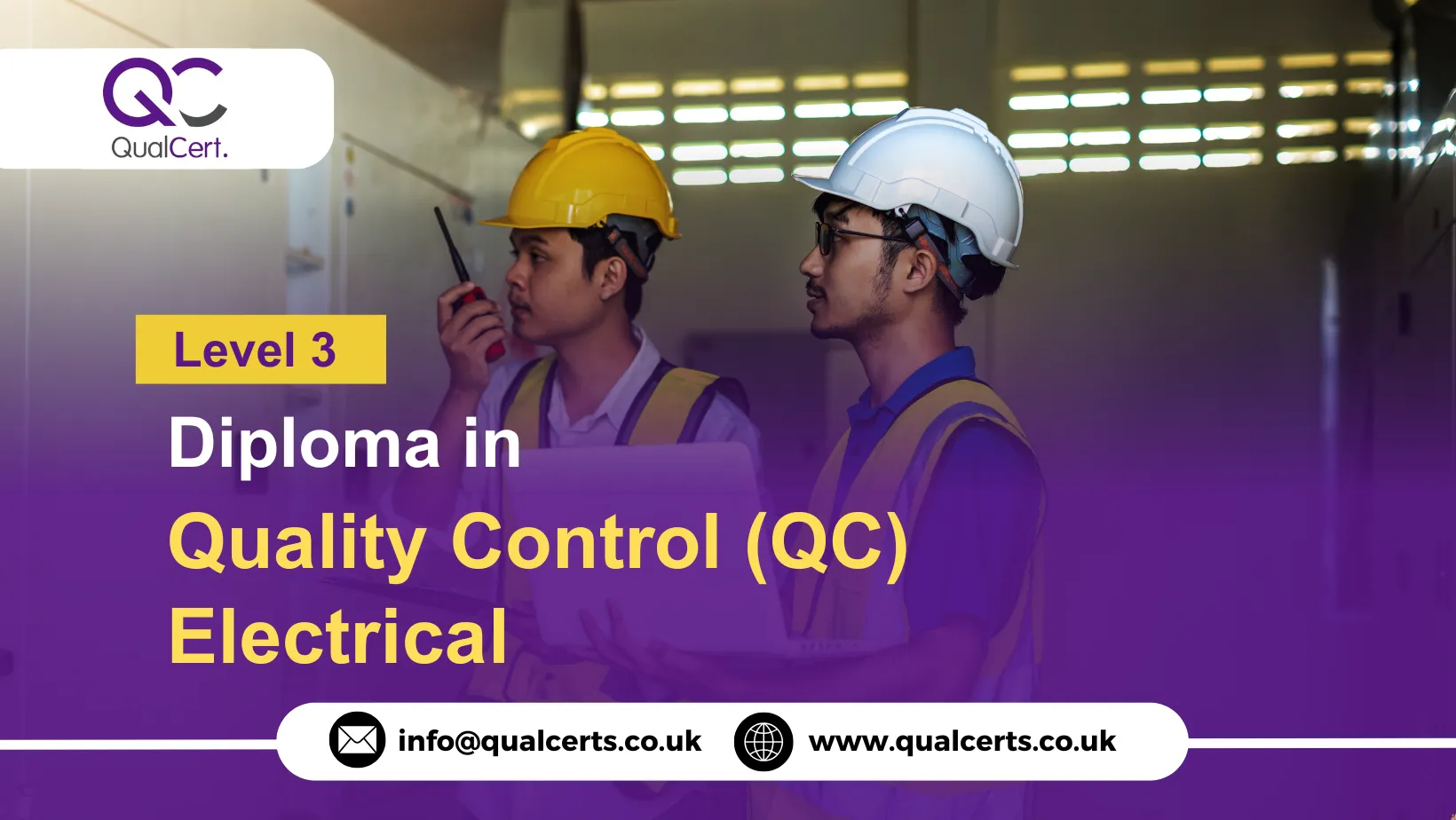 QualCert Level 3 Diploma in Quality Control (QC) Electrical