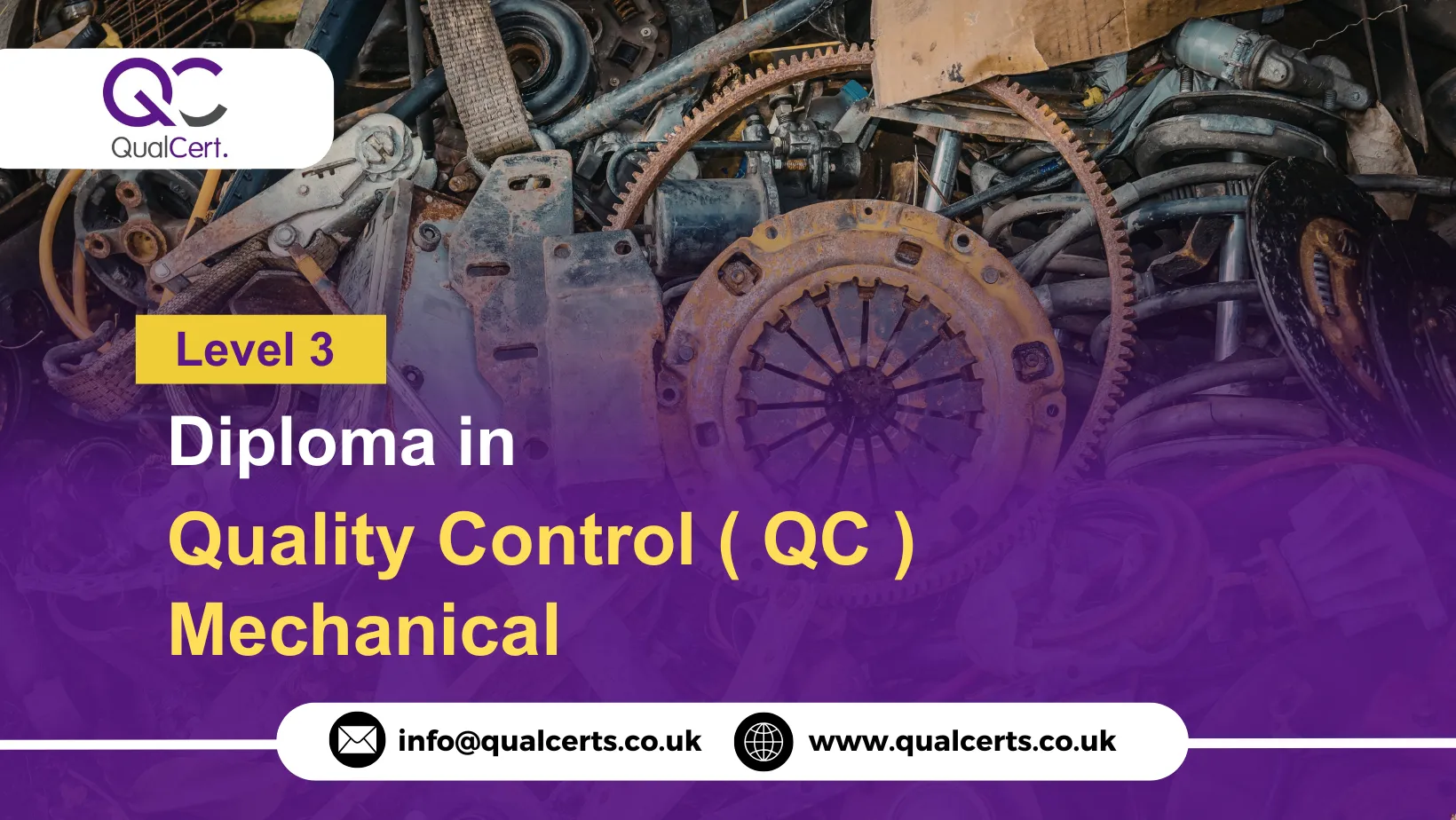 QualCert Level 3 Diploma in Quality Control ( QC ) Mechanical