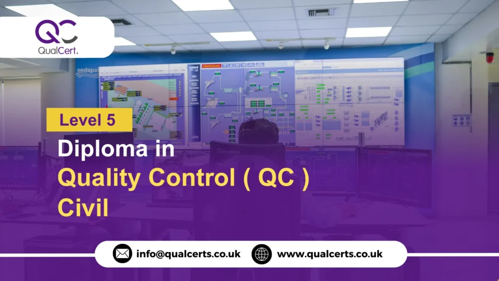 QualCert Level 5 Diploma in Quality Control (QC) Civil