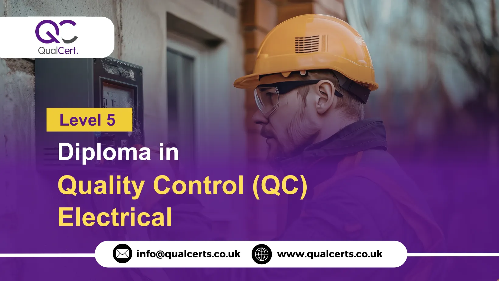 QualCert Level 5 Diploma in Quality Control (QC) Electrical