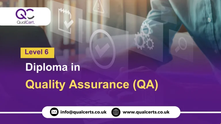 QualCert Level 6 Diploma in Quality Assurance (QA)