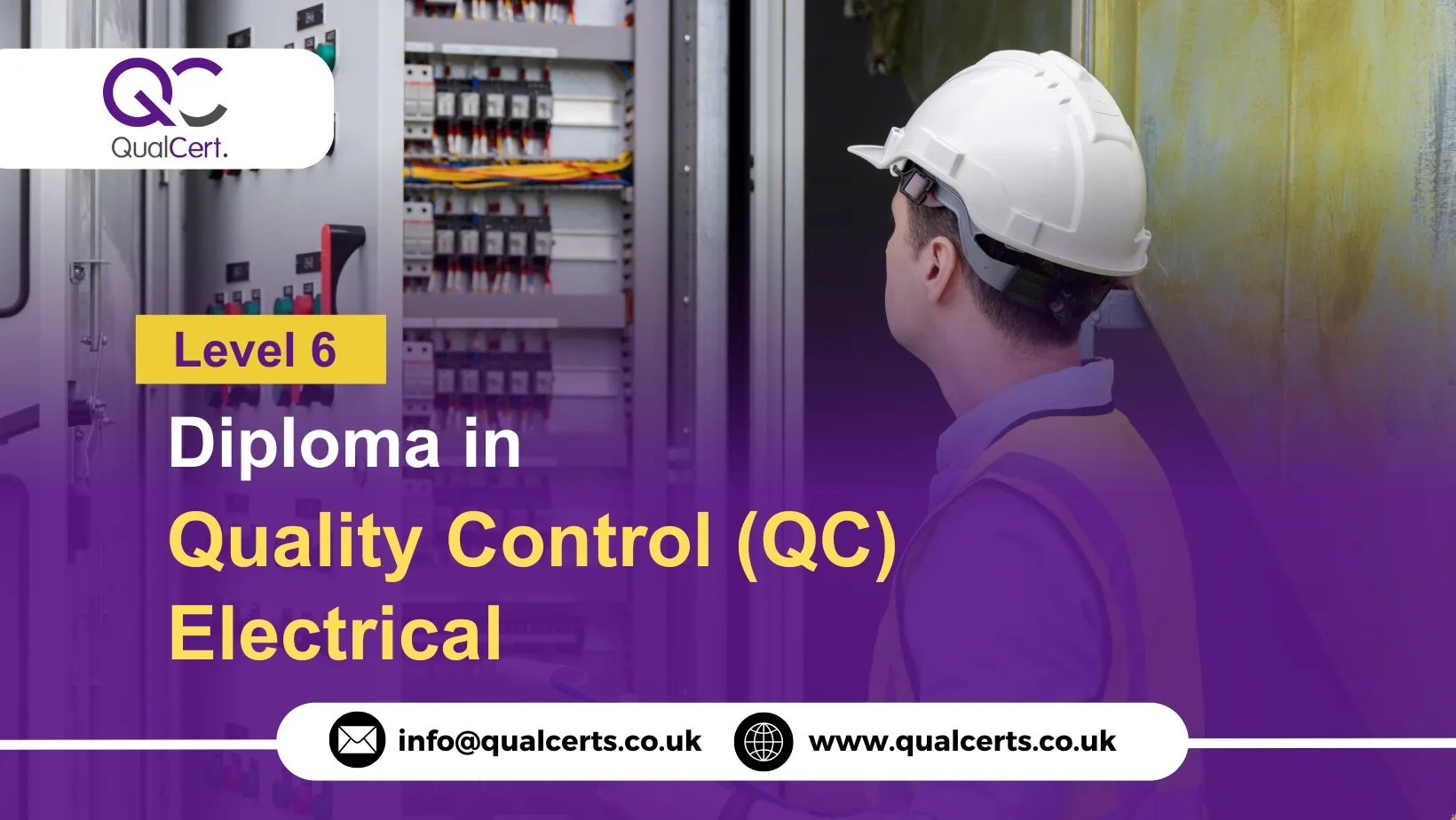 QualCert Level 6 Diploma in Quality Control (QC) Electrical