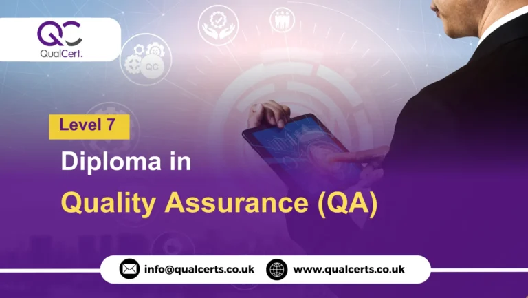 QualCert Level 7 Diploma in Quality Assurance (QA)