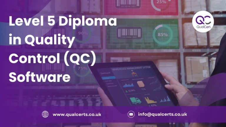 Level 5 Diploma in Quality Control (QC) Software