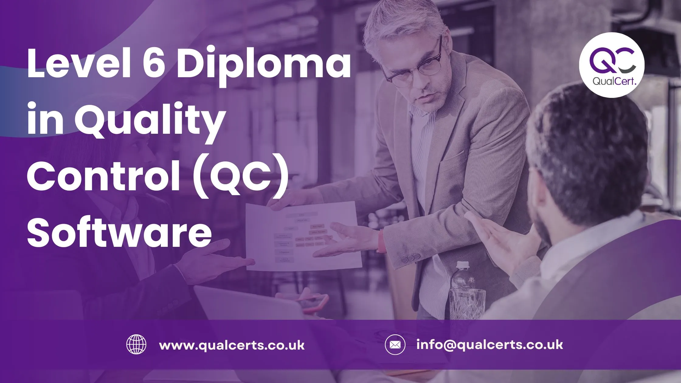 Level 6 Diploma in Quality Control (QC) Software