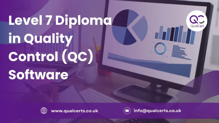 Level 7 Diploma in Quality Control (QC) Software