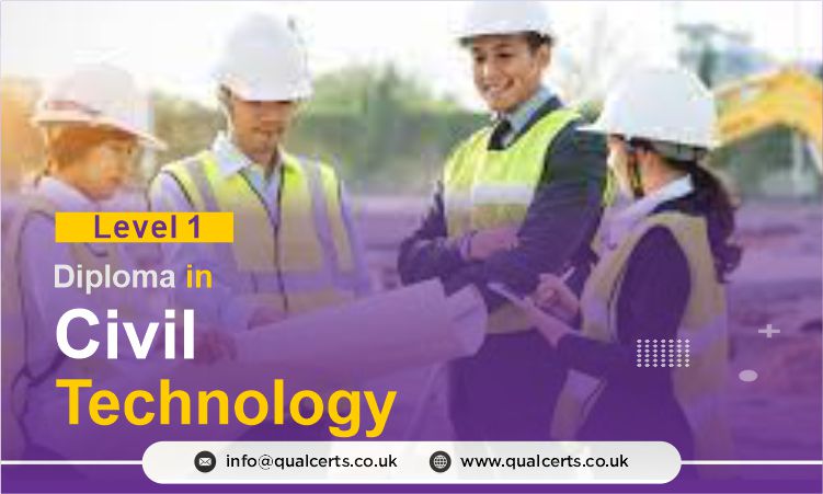 QualCert Level 1 Diploma in Civil Technology